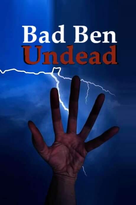 Bad Ben: Undead